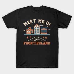 Meet Me In Frontierland T-Shirt